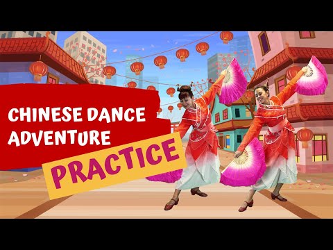 Chinese Dance Practice | Lesson with Rosie & Posie