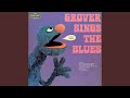 Grover Takes A Walk