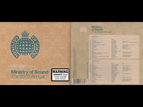 Ministry of Sound - The Annual 2005 (Disc 1) (Classic House Mix Album) [HQ]