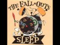 The Fall-Outs - Sleep (Full Album)