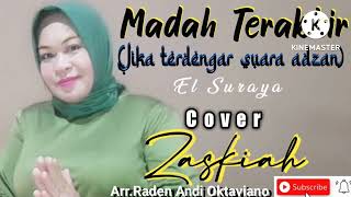 Download lagu Jika  Terdengar Suara  Adzan./ Madah Terakhir. ~ El Suraya ~  cover.Zaskiah. mp3
