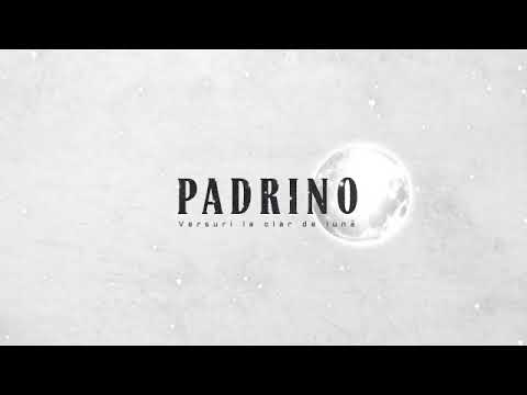 Padrino - Versuri la clar de luna (Official Music Video)