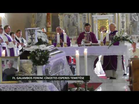 Ft. Galambos Ferenc nagyprépost, kanonok, címzetes esperes temetése