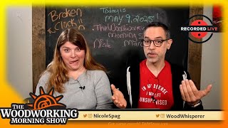 The Woodworking Morning Show for May 9th, 2025 - Big Announcement!