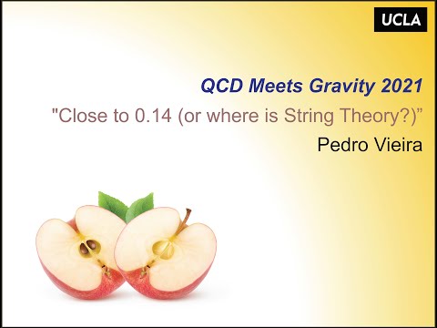 Pedro Vieira, "Close to 0.14 (or where is String Theory?)"