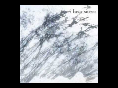 Everything Was Black and White Except the City Lights - I Hear Sirens - I Hear Sirens EP - 2007