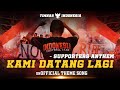 KAMI DATANG LAGI Supporters Anthem THEME SONG TIMNAS INDONESIA
