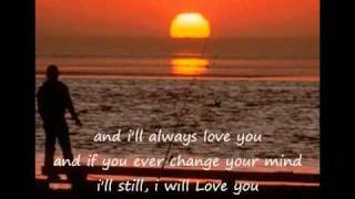 I Will Always Love You By: Michael Johnson