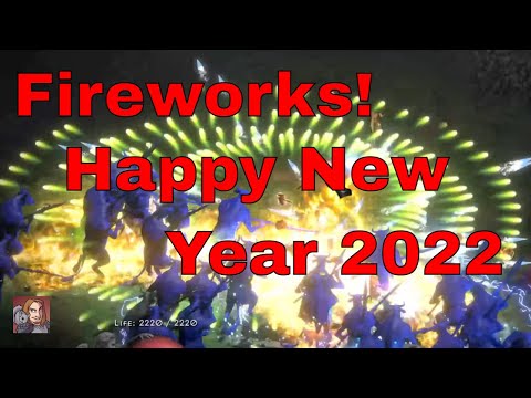 D2R Fireworks -  Happy New Year 2022 Goodbye 2021