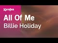 All of Me - Billie Holiday | Karaoke Version | KaraFun
