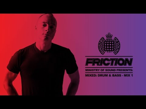 DJ Friction - Ministry Of Sound Presents: Mixed - Drum & Bass | MIX 1