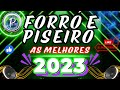 AS MAIS TOCADAS DE 2023( SO AS TOPS) #forró #piseiro #sertanejo