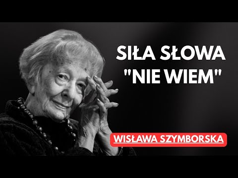 Inteligentny człowiek nie boi się tych dwóch słów. Życiowa mądrość Wisławy Szymborskiej