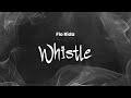 Flo Rida Whistle Lyrics