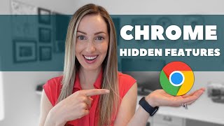 Top 13 Google Chrome Features: The Best Chrome Features to Make Life Easier