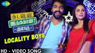Download lagu Kadavul Irukaan Kumaru - Locality Boys | HD Video Song | GV Prakash Kumar, Mandy Takhar mp3 Download lagu Kadavul Irukaan Kumaru - Locality Boys | HD Video Song | GV Prakash Kumar, Mandy Takhar mp3