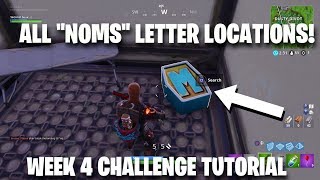 week 4 challenge tutorial all noms letter locations fortnite battle royale - all letter locations fortnite week 4