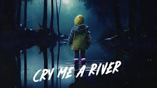 Musik-Video-Miniaturansicht zu Cry Me A River Songtext von Tommee Profitt & Nicole Serrano