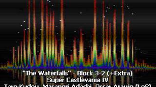 The Waterfalls - Block 3-2 - Super Castlevania IV + Lords of Shadow