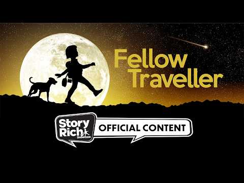 Fellow Traveller Montage - Story Rich Showcase 2026