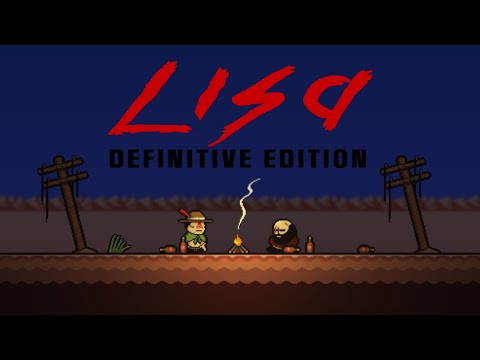 LISA: Definitive Edition - Olan and Brad's Joyful Campfire Conversation