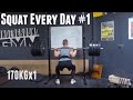 Let The Games Begin... | Squat Every Day #1
