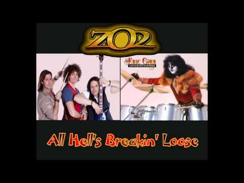 ZO2 - All Hells's Breakin' Loose
