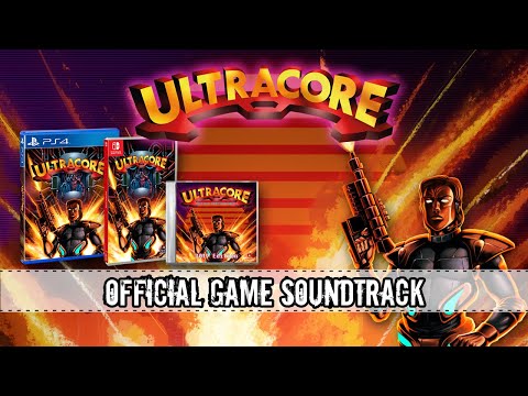 Ultracore: Official Game Soundtrack - 2019 Edition - Teaser thumbnail