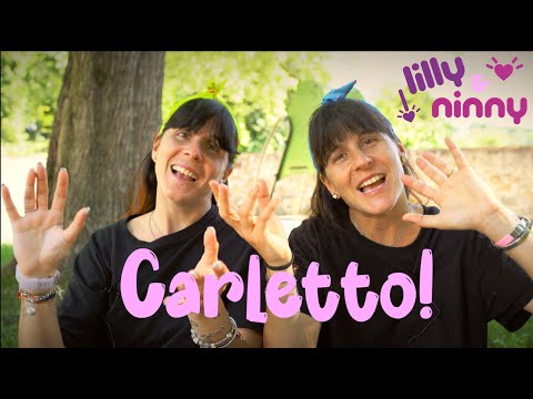Carletto - Canzoni per bimbi di Lilly & Ninny