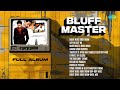 Bluff Master Full Album Priyanka Chopra Abhishek B Right Here Right Now Say Na Say Na