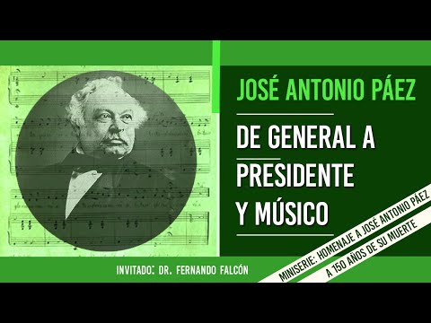 José Antonio Páez: DE GENERAL A PRESIDENTE Y MÚSICO | Cap. 85 🗡️