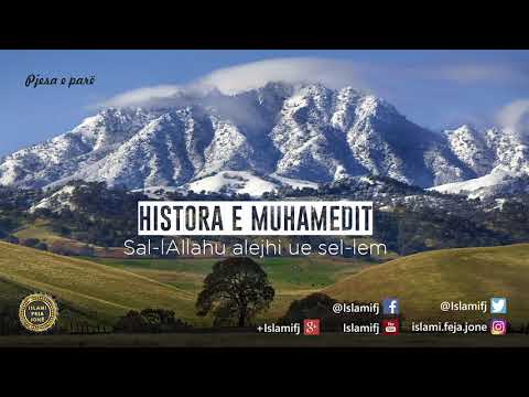 Historia e Muhamedit Sal-lAllahu alejhi ue sel-lem 1 - Shaban Tolaj