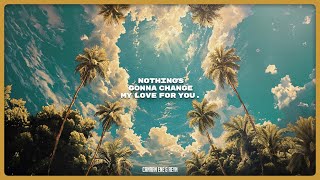 Canaan Ene & Reyn - Nothing's Gonna Change My Love For You (Audio)