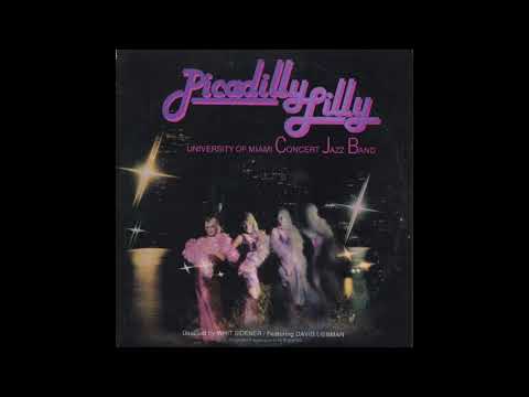 U of M Concert Jazz Band  Picadilly Lilly  Skylark