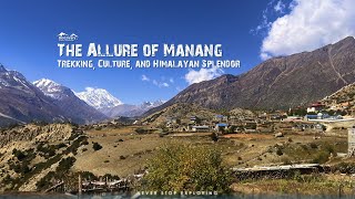 Manang, a high-altitude village with panoramic views of Annapurna