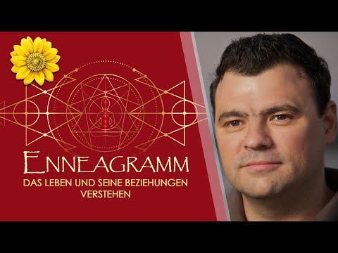 Enneagramm - Das Leben und seine Beziehungen verstehen
