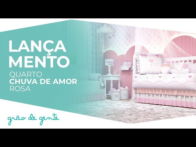 Quarto de Bebê Chuva de Amor - Grão de Gente