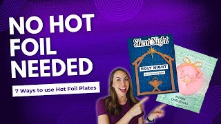 Hot Foil Plates Without Foil: Heat vs Pressure