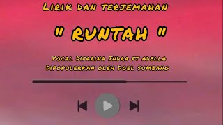 Download lagu RUNTAH Difarina Indra feat Adella video lirik dan terjemahan mp3