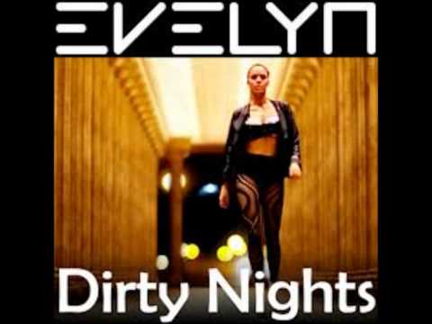 EVEL7N feat. J. Worthy - Dirty Nights