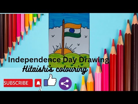 Independence Day Drawing Tutorial For Beginners @HitaishiSaha