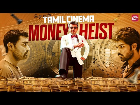 Most insane money robbery ever shown!!😱 | Naanayam | Mankaatha | Sun NXT Ultimates