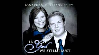 I Take Him Back - Jonathan and Tiffany Epley - With Lyrics