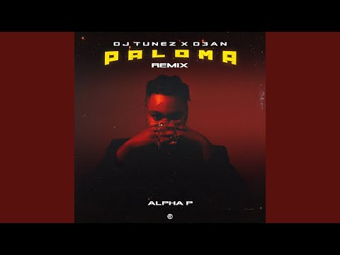 Paloma (DJ Tunez & D3an Remix)
