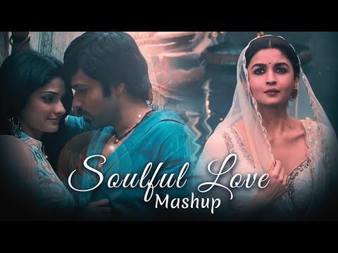 Soulful Love Mashup 2025 | Best Of Love Mashup 2025 | Romantic Nonstop-Jukebox 