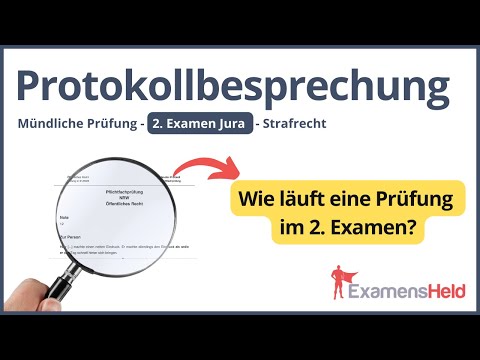 Die Mündliche im 2. Examen - Protokollbesprechung - 2. Examen NRW 08/23 - Strafrecht