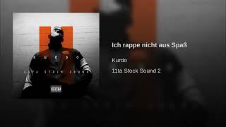 Kurdo Ich rappe nicht aus Spaß