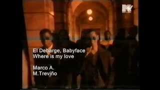 El Debarge ft. Babyface Where is my love (subtitulado)