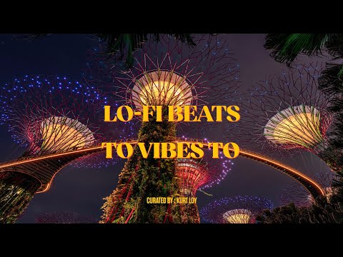 LoFi Beats To Vibes To [chill lo-fi hip hop beats]