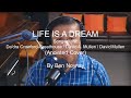 LIFE IS A DREAM by Anointed (Cover by Ben Noynay) - Ben Noynay LIFE IS A DREAM by Anointed (Cover by Ben Noynay)